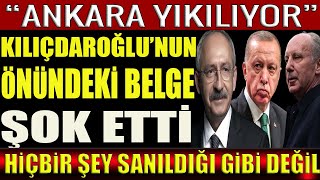 Ankara Yıkılıyor: Kılıçdaroğlunun Masasındaki Belge Şok Etti,