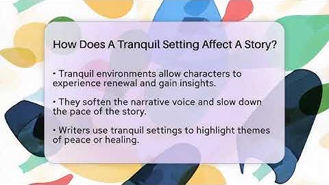 How Does A Tranquil Setting Affect A Story? - The Prose Path