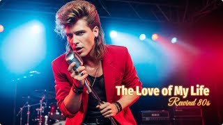 Download Lagu VOCAL | 💖🎸 The Love of My Life | 80s Slow Rock Power Ballad 🌙✨ MP3