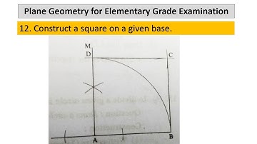 12 Construct a square on a given base - Elementary Plane Geometry -