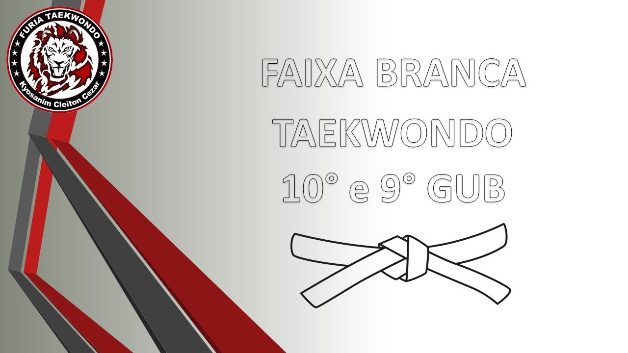 FAIXA BRANCA TAEKWONDO YouTube