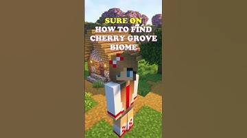 How to Find Cherry Blossom Biome in Minecraft?