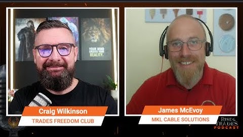 27: How To Automate Your Customer Journey And Systemise Your Trades Business With James McEvoy