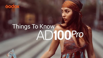 Godox: Things you need to know about #AD100Pro