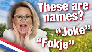Dutch names I can't believe are real !!