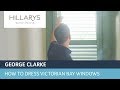 How to dress Victorian bay windows with George Clarke