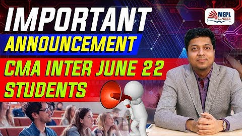 Important Announcement for CMA INTER June 22 Students | Mohit Agarwal