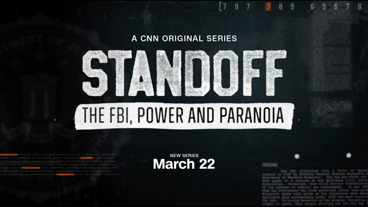 Standoff: The FBI, Power and Paranoia