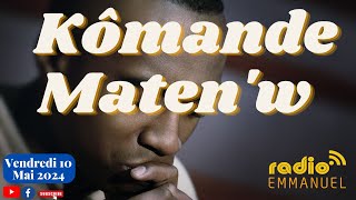 Kômande Maten'w | Radio Emmanuel | Past P.b. Roche