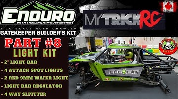 MYTRICK RC LIGHT KIT INSTALL & ELEMENT GATEKEEPER BUILD OVERVIEW PART #8