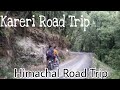 Kareri road  himachal road trip  dharamshala to kareri road trip