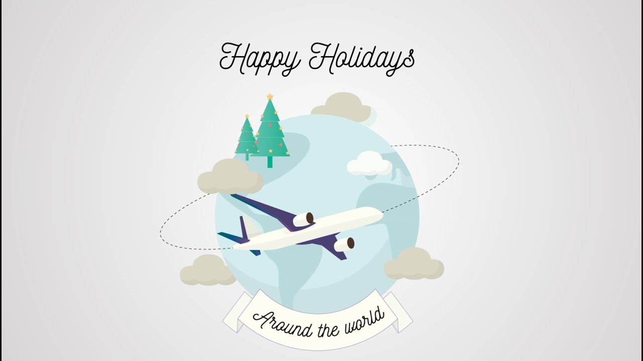 Happy Holidays around the world! - YouTube