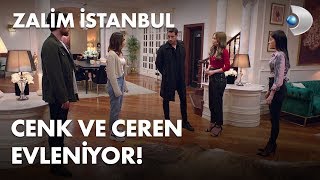 Cenk, Ceren'le evlenmeye karar veriyor! - Zalim İstanbul 38. Bölüm