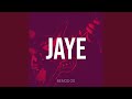 Jaye