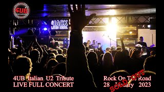 4UB Italian U2 Tribute LIVE FULL CONCERT 2023 SOLD OUT at RockOnTheRoad