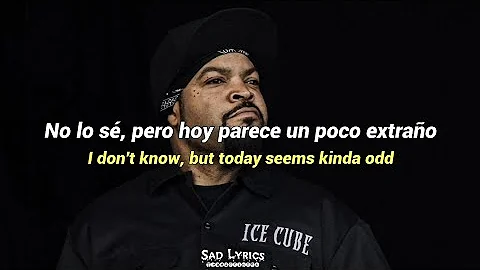 Ice Cube - It Was A Good Day // Sub Español & Lyrics