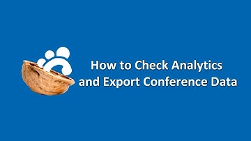 Conference Tracker in a Nutshell - "How to Check Analytics and Export Conference Data"