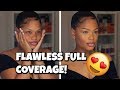 My Everyday FULL COVERAGE FLAWLESS Foundation Routine
