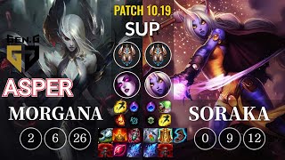 GEN Asper Morgana vs Soraka Sup - KR Patch 10.19