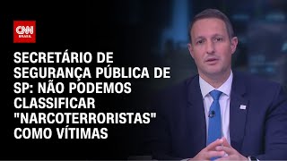 Derrite Não Podemos Clificar Narcoterroristas Como Vítimas Ww