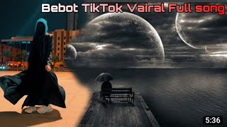 Bebot TikTok Vairal Full Song- Batiyan Bujhai Rakhdi X Bebot - BeingMOAzma Butt