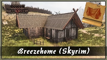 HOW TO BUILD BREEEZEHOME FROM TES5 SKYRIM [SPEED BUILD] - CONAN EXILES