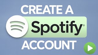 How To Create a Spotify Account