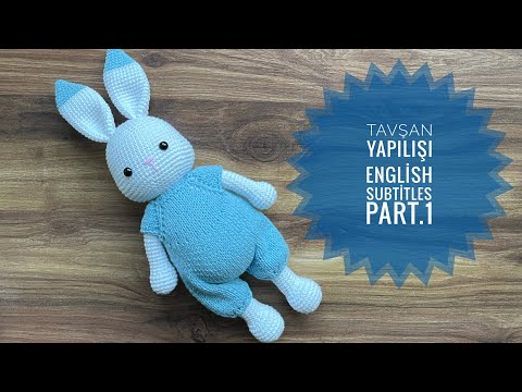 Amigurumi Tulumlu Tavşan Yapımı (part 1) Eng Subtitles❤️ (bacak,kol,kulak) Amigurumi rabbit