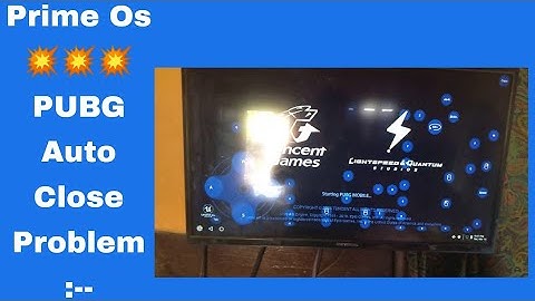 Pubg auto close in prime os 0.4.5 fix kese kare