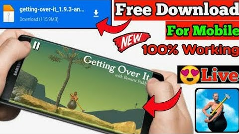 FREE DOWNLOAD GETTING OVER IT 100% WORKING 2022
