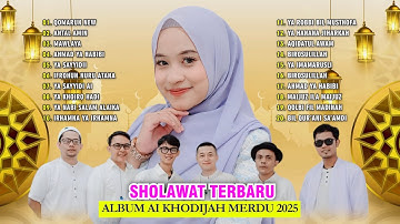 BAND SHOLAWAT AI KHODIJAH - ALBUM PILIHAN 2025