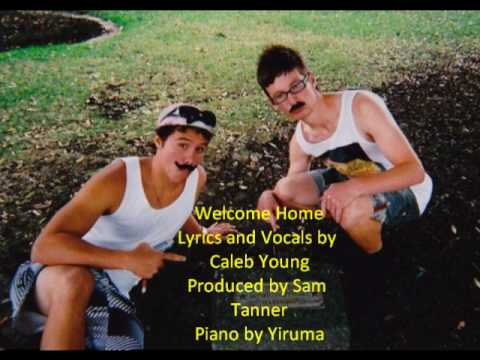 Welcome Home by Caleb Young, Sam Tanner, and Yiruma