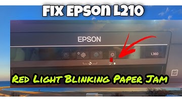 FIX EPSON L210 PAPER JAM ERROR | RED LIGHT BLINKING