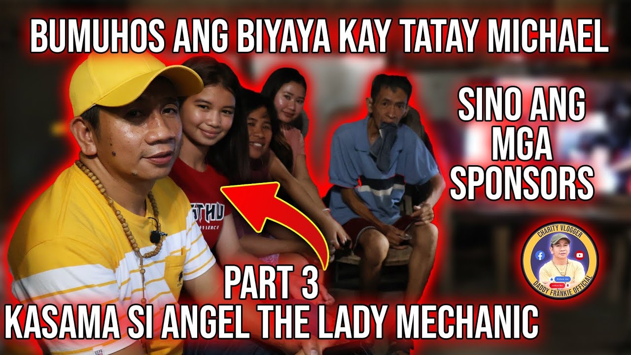 PART 3 | Kasama si Angel the Lady Mechanic (Tatay Michael Update)
