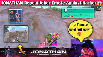 JONATHAN GAMING Again Repeated PMIS 16 Kills Joker Emote Against Hacker and This Happen🔥।