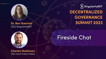 Charles Hoskinson & Ben Goertzel | Fireside Chat