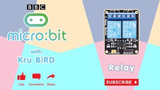 Micro:bit with Relay