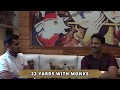 Jatin saxena  22 yards with monks  episode  2  part 1  cricketing monk  cricket teamindia