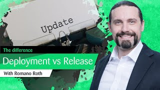 What is the difference between deployment and release? screenshot 4