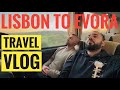 Lisbon to evora travel  with friends  hotel price  homeless people 