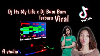 DJ IT'S MY LIFE x BUM BUM TIK TOK VIRAL REMIX FULL BASS MANTUL TERBARU!! - (ANDI CREATOR Remix)