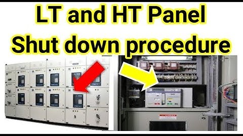 LT and HT Panel Shutdown Procedure in Taml