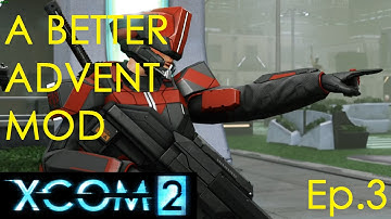 XCOM 2 w/ A Better Advent Mod v1.03- Ep. 3 "Stone-Cold Killer"