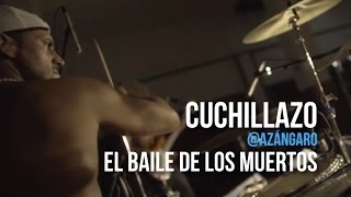 playlizt.pe - Cuchillazo - El Baile De Los Muertos chords