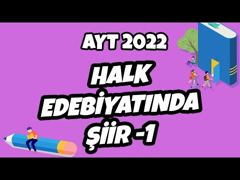 Halk Edebiyatında Şiir -1 | AYT Edebiyat 2022 #hedefekoş