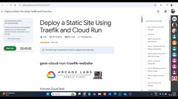Een statische site implementeren met Traefik en Cloud Run || Laboplossing || Google Cloud Arcade ...