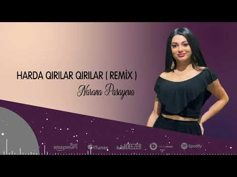 Narana Pasayeva - Harda Qirilar Qirilar Remix (Official Audio) ft. İfrat