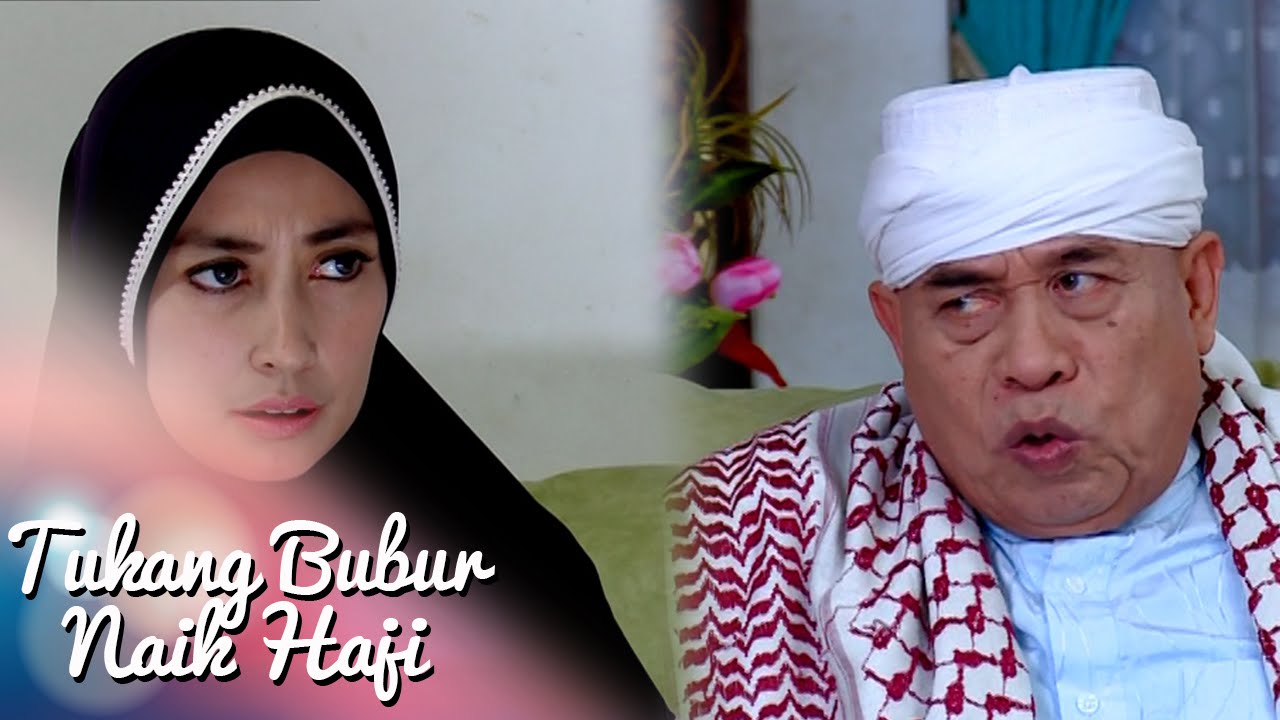 Tukang Bubur Naik Haji Eps 1961 Part 1 TBNH 14 Apr 2016 YouTube