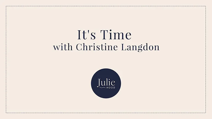 It's Time - Christine Langdon