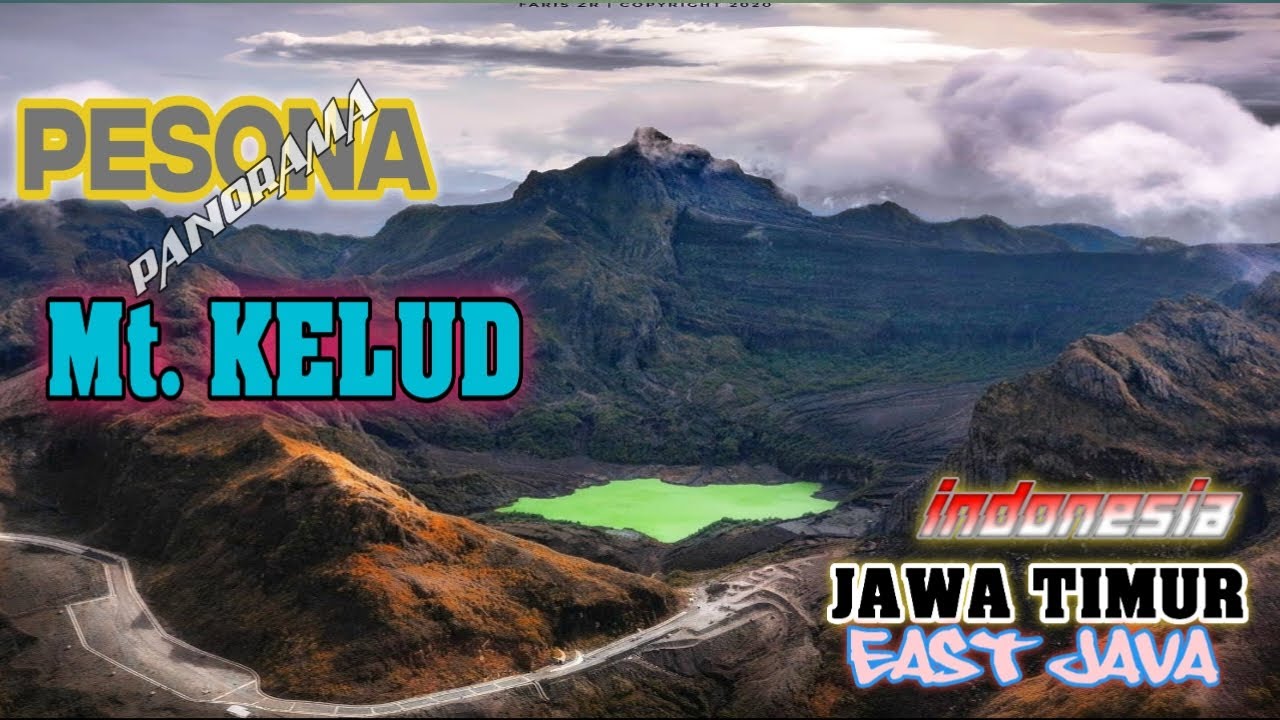 Pesona Alam Gunung Kelud || Kediri || Jawa Timur || Indonesia - YouTube